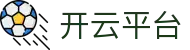 开云·体育(Kaiyun)官网-APP下载-KAIYUN SPORTS